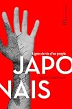 Les Japonais Lignes De Vie Dun Peuple