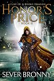Honors Price Fury Of A Rising Dragon Book 2