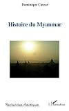 Histoire Du Myanmar Recherches Asiatiques