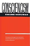 Consciencism English Edition