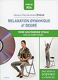 Relaxation Dynamique Du 6%C3%A8 Degr%C3%A9   Vivre Son %C3%A9nergie Vitale   Livre + Cd