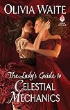 The Lady's Guide to Celestial Mechanics