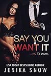 Say You Want It