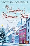 A Daughter’s Christmas Wish