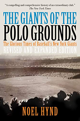 The Giants of The Polo Grounds book cover