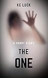 The One A Short Story