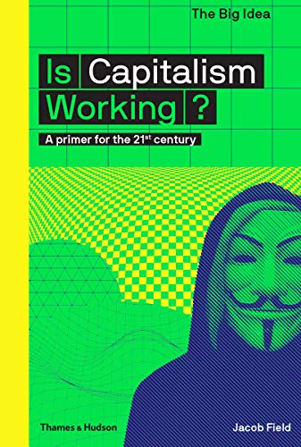 Is Capitalism Working? (By: Matthew Taylor) cover