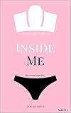 Inside Me 3 Une Romance New Adult Addictive
