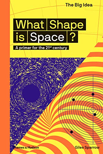 What Shape is Space? (By: Giles Sparrow) cover