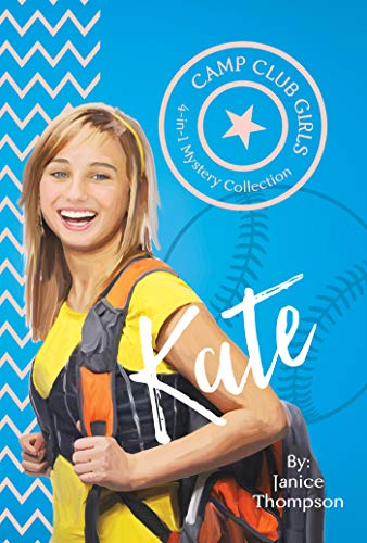 Camp Club Girls: Kate book cover