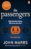 The Passengers A Nearfuture Thriller With A Killer Twist English Edition