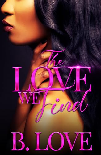 The Love We Find book cover