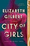 City Of Girls A Novel English Edition