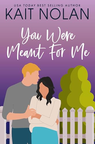 You Were Meant For Me book cover