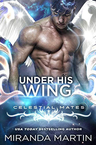 Under His Wing (By: Miranda Martin) cover