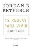 12 Reglas Para Vivir Un Antdoto Al Caos Spanish Edition