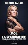 Moi La Scandaleuse