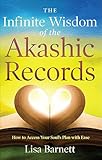 The Infinite Wisdom Of The Akashic Records English Edition