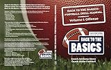 Back To The Basics Football Drill Manual Volume 1 Offense English Edition
