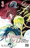 La Princesse Et La B%C3%AAte T03