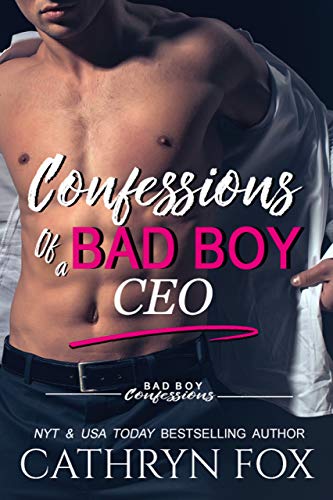 Confessions of a Bad Boy CEO book cover