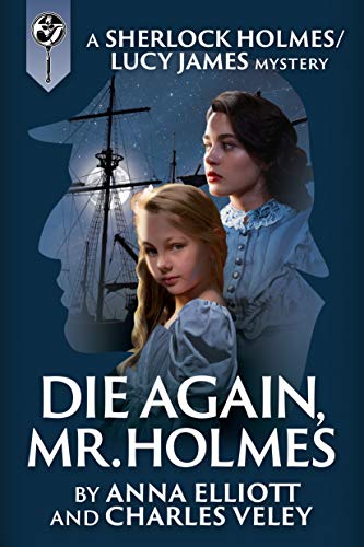 Die Again, Mr. Holmes cover