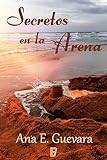 Secretos En La Arena Spanish Edition