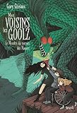 Mes Voisins Les Goolz   Tome 2 Le Monstre Du Marais Des Mauves (2)