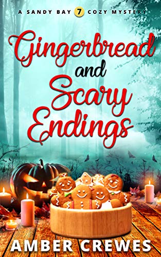 Gingerbread and Scary Endings book cover