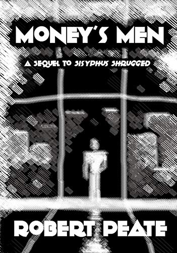 Money's Men (By: Robert Peate) cover