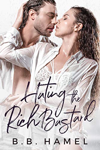 Hating the Rich Bastard book cover