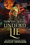 How To Live An Undead Lie The Beginners Guide To Necromancy Book 5