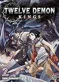 Twelve Demon Kings T02