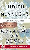 Le Royaume Des R%C3%AAves (j'ai Lu Aventures & Passions T. 12415)