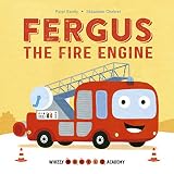 Whizzy Wheels Academy Fergus The Fire Engine English Edition