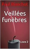 Veilles Funbres Livre 2