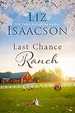 Last Chance Ranch