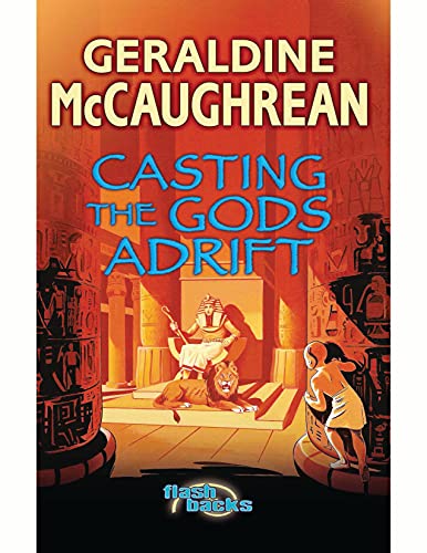 Casting the Gods Adrift (By: Geraldine McCaughrean) cover