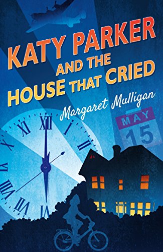 Katy Parker and the House that Cried (By: Margaret Mulligan) cover