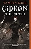 Gideon The Ninth The Locked Tomb Trilogy Book 1