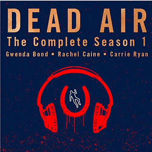 Dead Air: The Complete Season 1 book cover