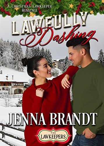 Lawfully Dashing (By: Jenna Brandt) cover