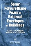Spray Polyurethane Foam In External Envelopes Of Buildings English Edition