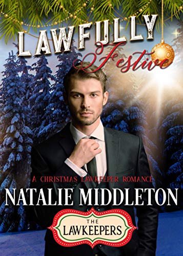 Lawfully Festive (By: Natalie Middleton) cover