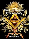 The Lost Keys Of Freemasonry English Edition
