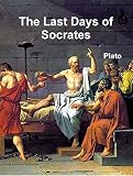 The Last Days Of Socrates English Edition