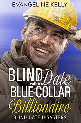 Blind Date with a Blue-Collar Billionaire book cover