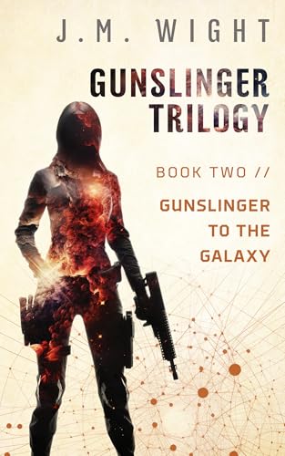 Gunslinger to the Galaxy book cover