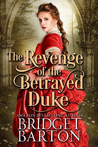 The Revenge of the Betrayed Duke book cover