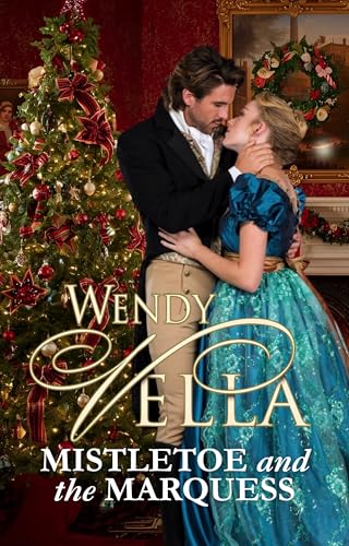Mistletoe and the Marquess cover